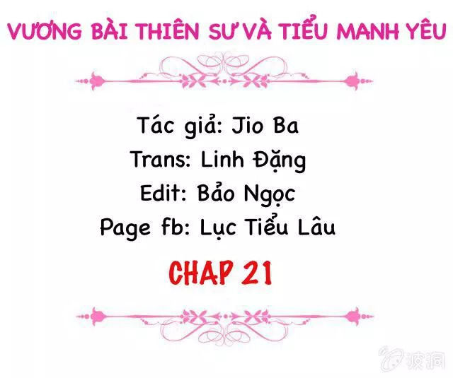 Vương Bài Thiên Sư Và Tiểu Manh Yêu Chapter 21 - 2