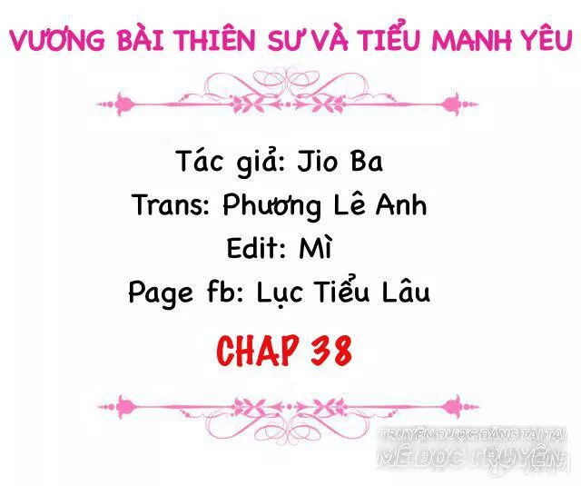 Vương Bài Thiên Sư Và Tiểu Manh Yêu Chapter 38 - 2