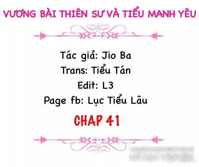 Vương Bài Thiên Sư Và Tiểu Manh Yêu Chapter 41 - 1