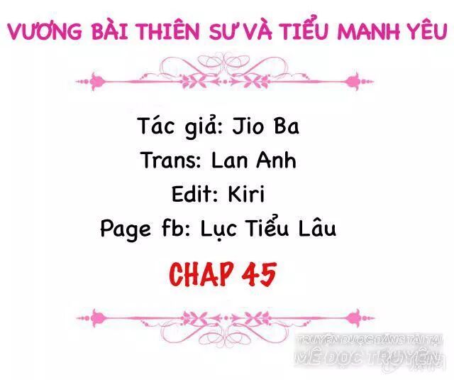 Vương Bài Thiên Sư Và Tiểu Manh Yêu Chapter 45 - 1