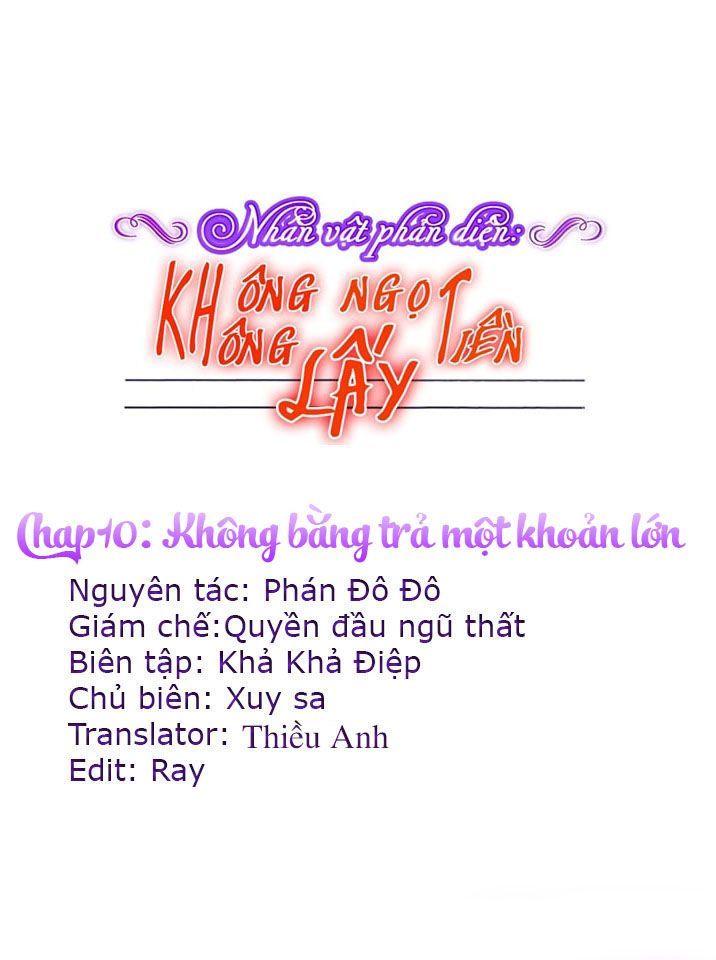 Nhân Vật Phản Diện: Không Ngọt Không Lấy Tiền Chapter 10.1 - 2