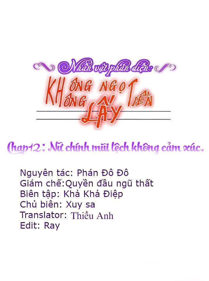 Nhân Vật Phản Diện: Không Ngọt Không Lấy Tiền Chapter 12 - 1