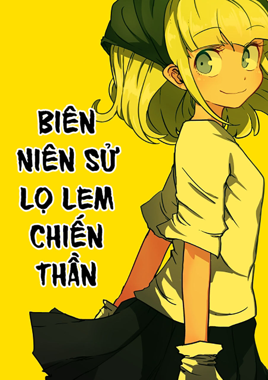 Biên Niên Sử Lọ Lem Chiến Thần Chapter 1 - 1