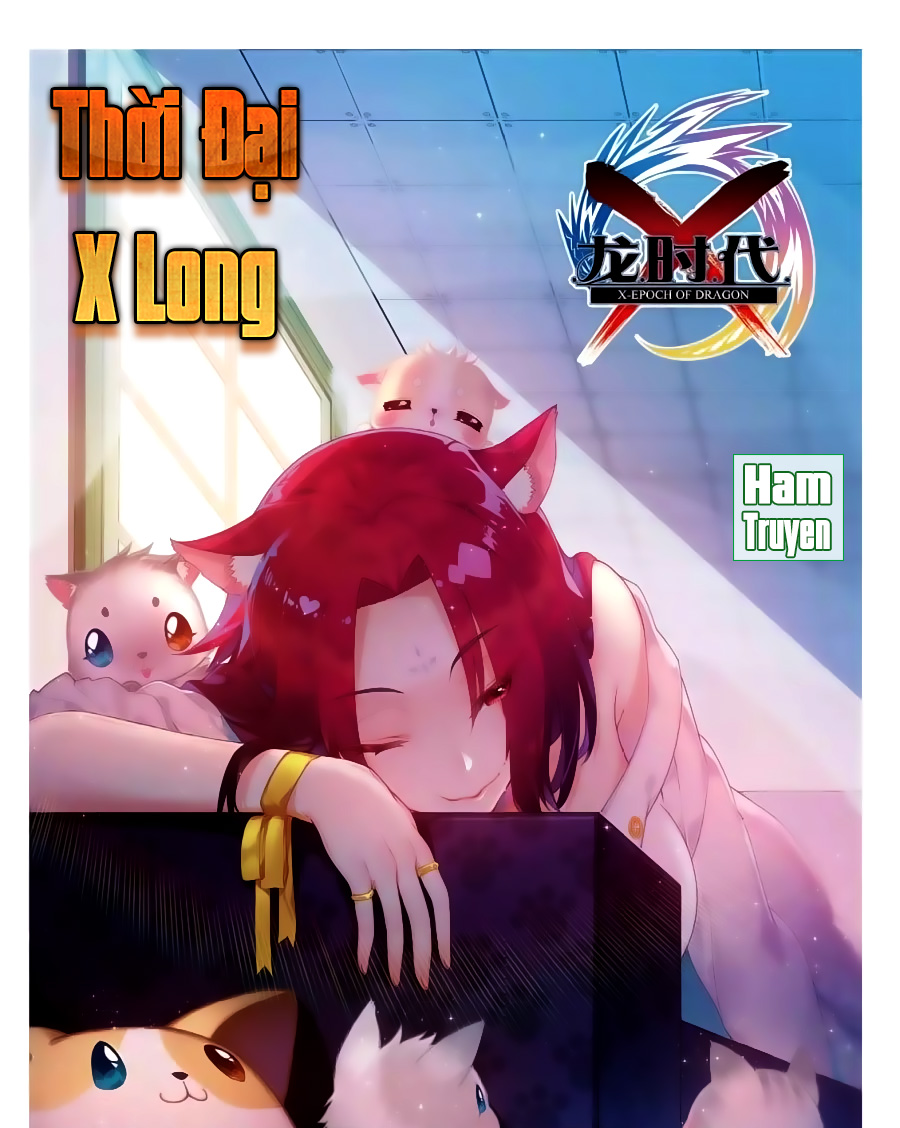 Thời Đại X Long Chapter 85 - 1