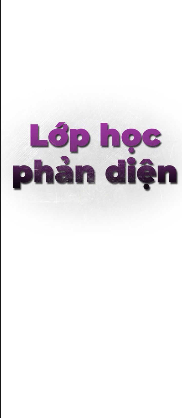 Lớp Học Phản Diện Chapter 56 - 39