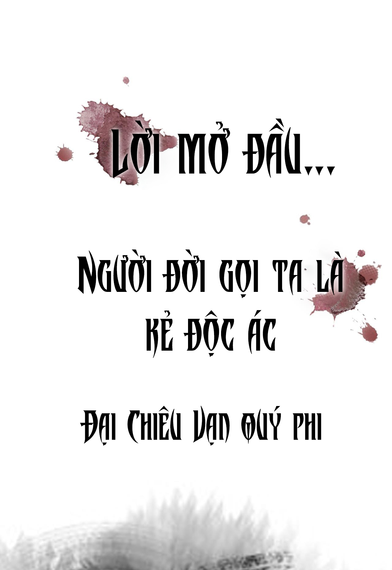 Trọng Sinh Chi Ác Phi Nghịch Thiên Chapter 0 - Trang 2