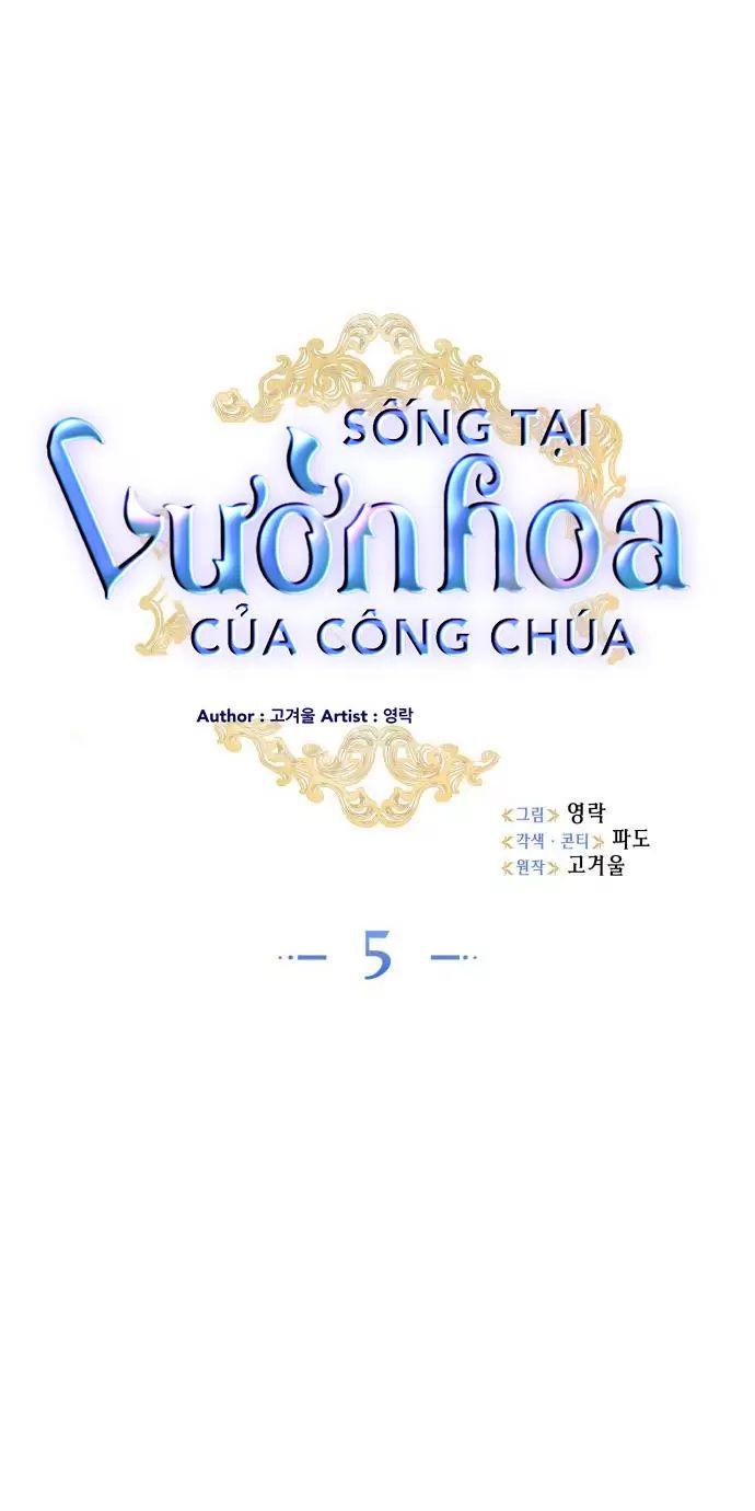 Sống Trong Vườn Hoa Của Công Chúa Chapter 5 - 7