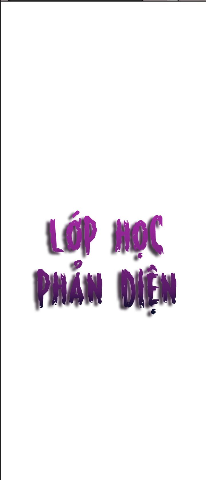 Lớp Học Phản Diện Chapter 22 - 36