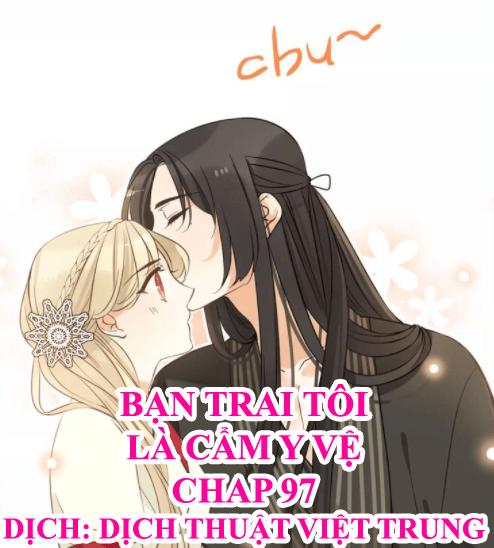 Bạn Trai Tôi Là Cẩm Y Vệ Chapter 97 - 1