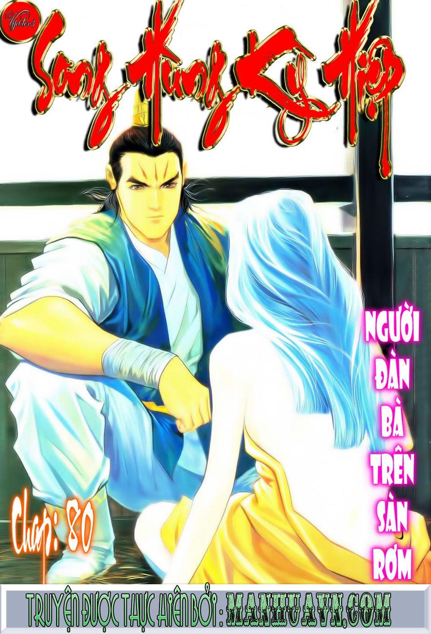 Song Hùng Kỳ Hiệp Chapter 80 - 1