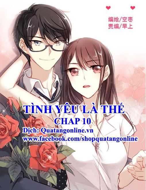 Tình Yêu Là Thế Chapter 10 - 1