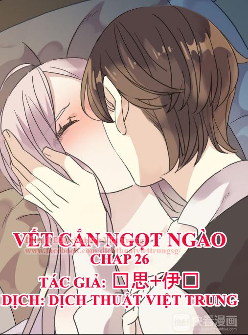 Vết Cắn Ngọt Ngào Chapter 26 - 1