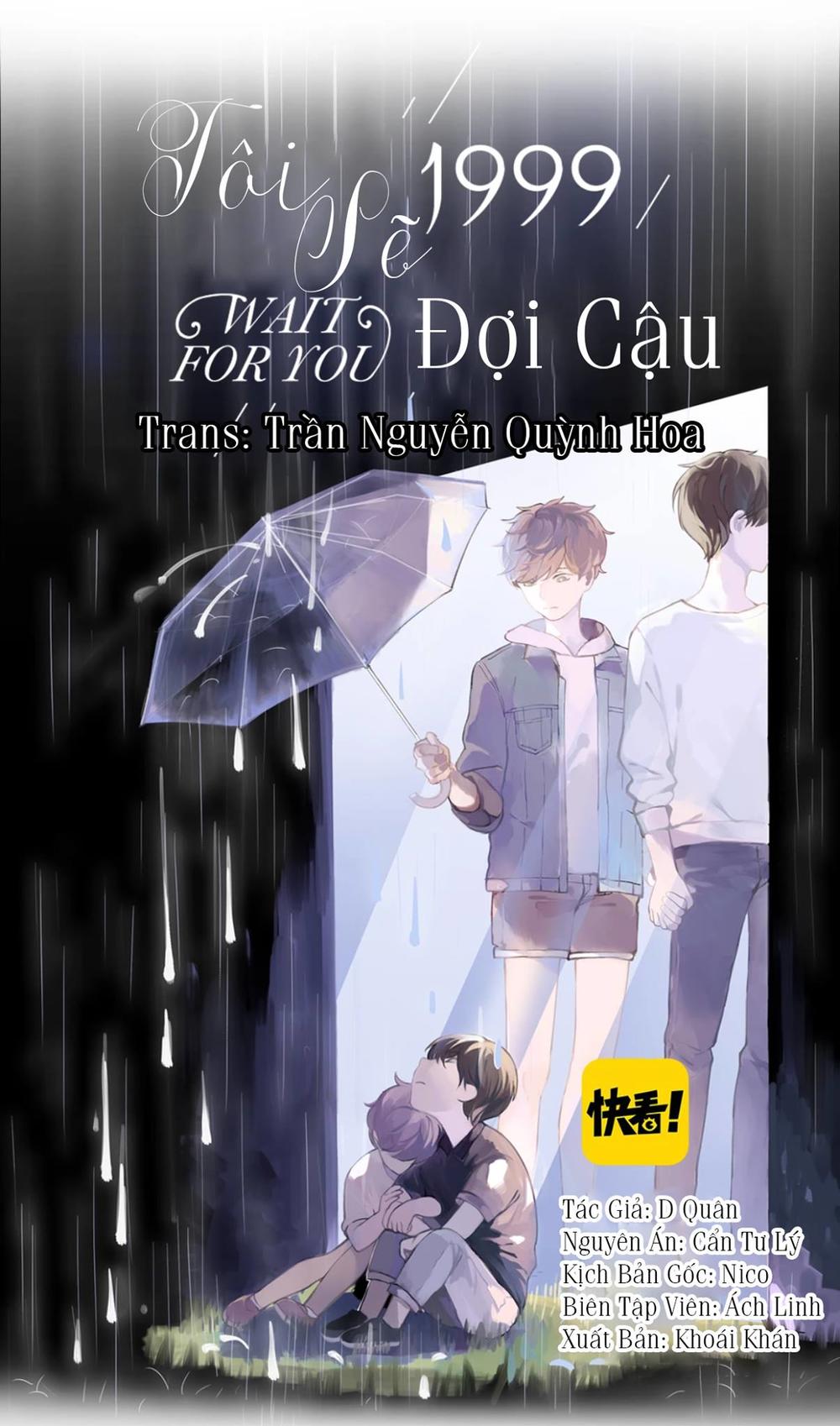 Tôi Sẽ Đợi Cậu Năm 1999 Chapter 1 - 1