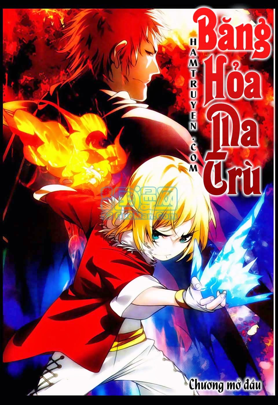 Băng Hỏa Ma Trù Chapter 1 - 2