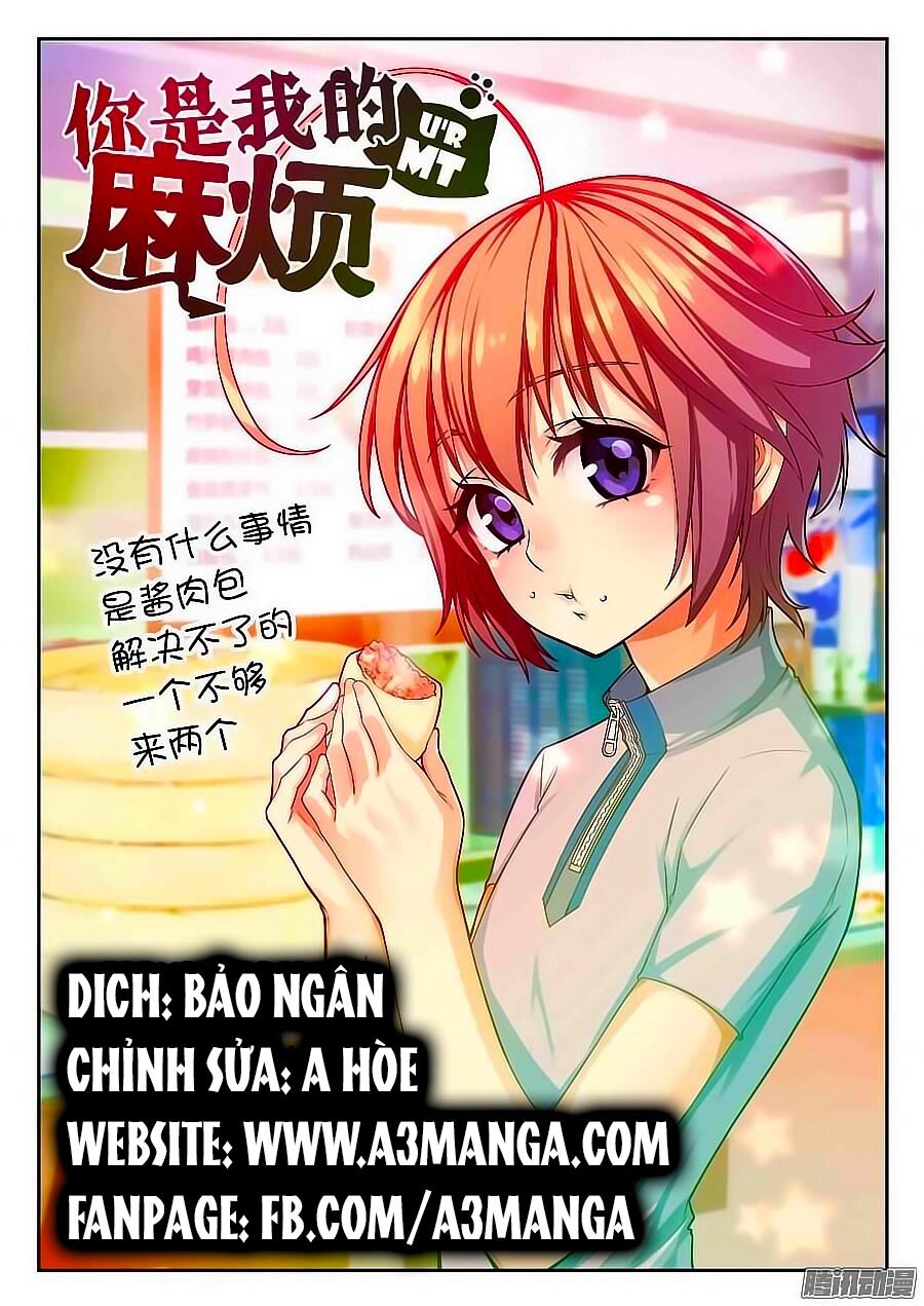 Anh Là Phiền Phức Của Em Chapter 4 - 1