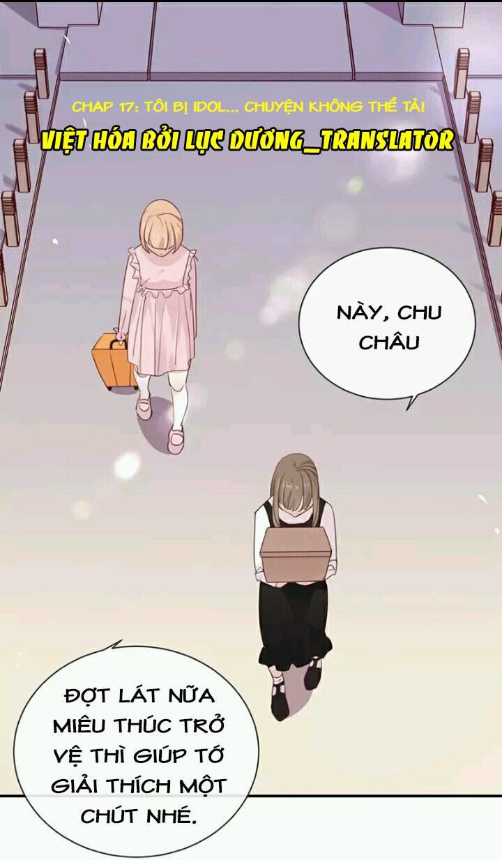 Tôi Bị Idol... Chuyện Không Thể Tả Chapter 17 - 1