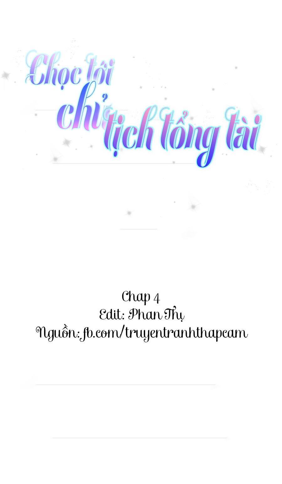 Nhạ Thượng Thủ Tịch Tổng Tài Chapter 164 - 1