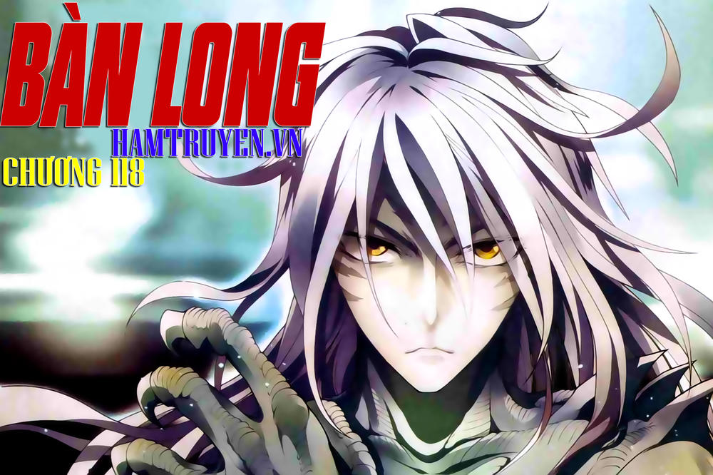 Bàn Long Chapter 118 - 1