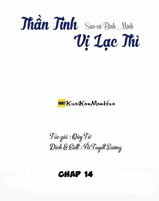 Thần Tinh Vị Lạc Thì Chapter 14 - 2