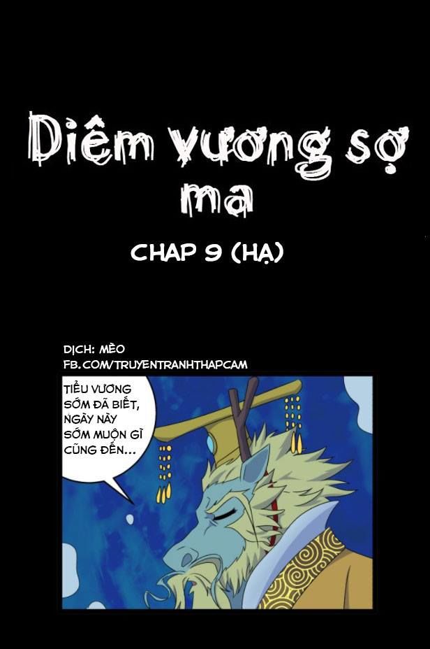 Diêm Vương Sợ Ma Chapter 9.5 - 1