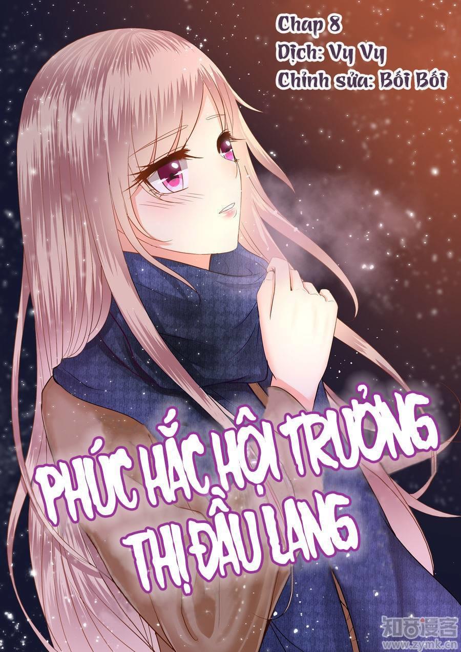 Phúc Hắc Hội Trưởng Thị Đầu Lang Chapter 8 - 1