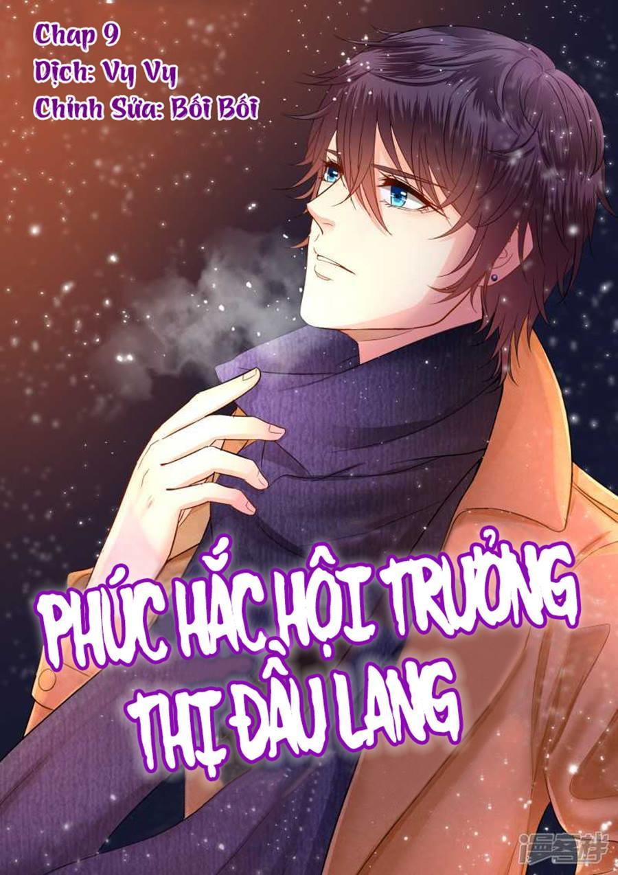 Phúc Hắc Hội Trưởng Thị Đầu Lang Chapter 9 - 1