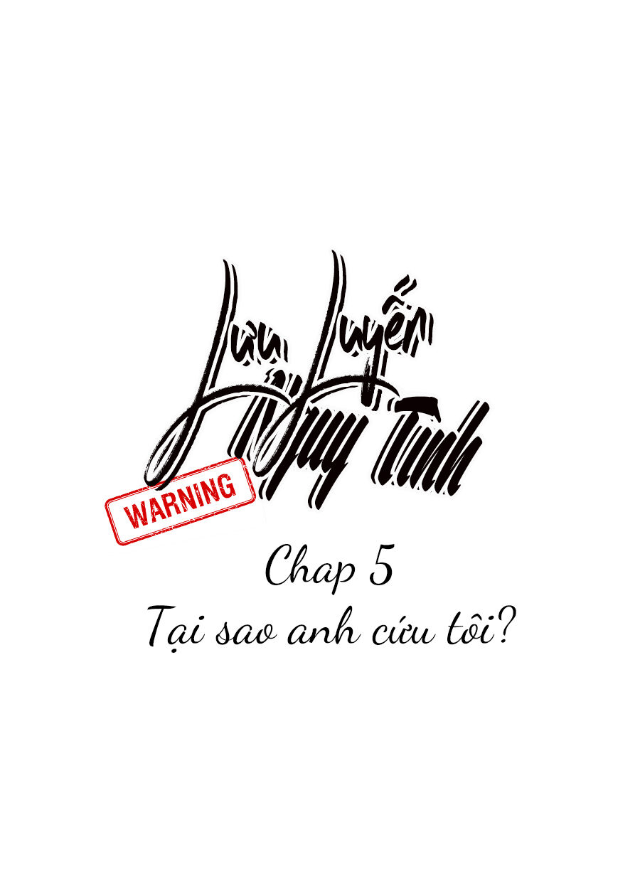 Lưu Luyến Nguy Tình Chapter 5 - 2