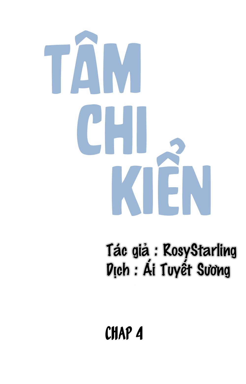 Tâm Chi Kiển Chapter 4 - 1