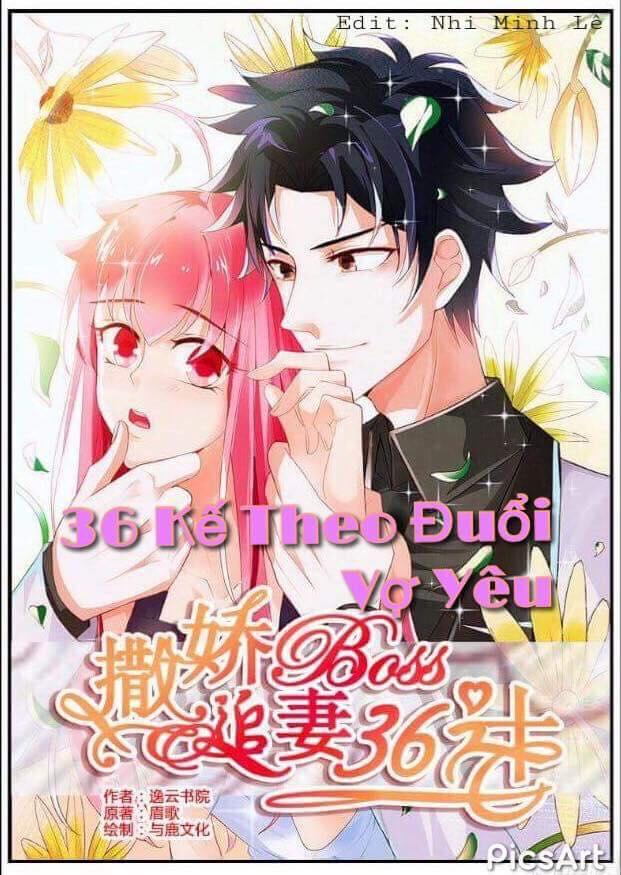 36 Kế Theo Đuổi Vợ Yêu Chapter 12 - 1