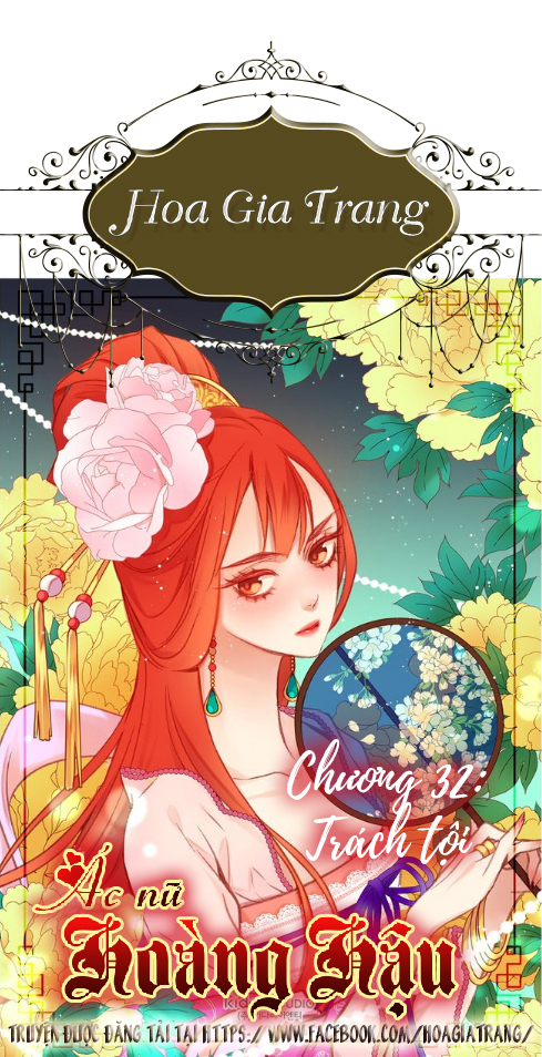 Ác Nữ Hoàng Hậu Chapter 32 - 1