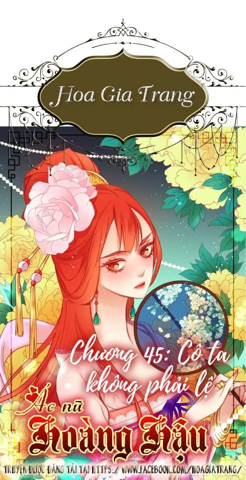 Ác Nữ Hoàng Hậu Chapter 45 - 1