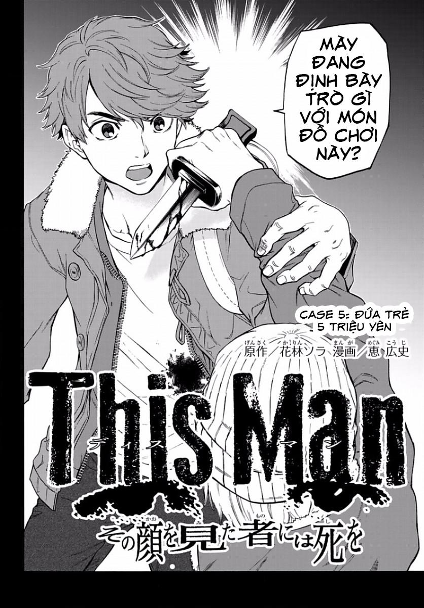 This Man: Sono Kao O Mita Mono Ni Wa Shi O Chapter 5 - 5