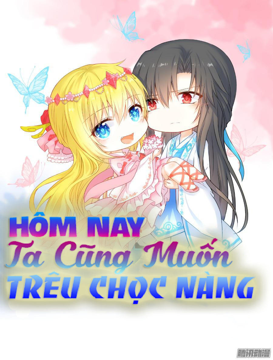 Hôm Nay Ta Cũng Muốn Trêu Chọc Nàng Chapter 24 - 3