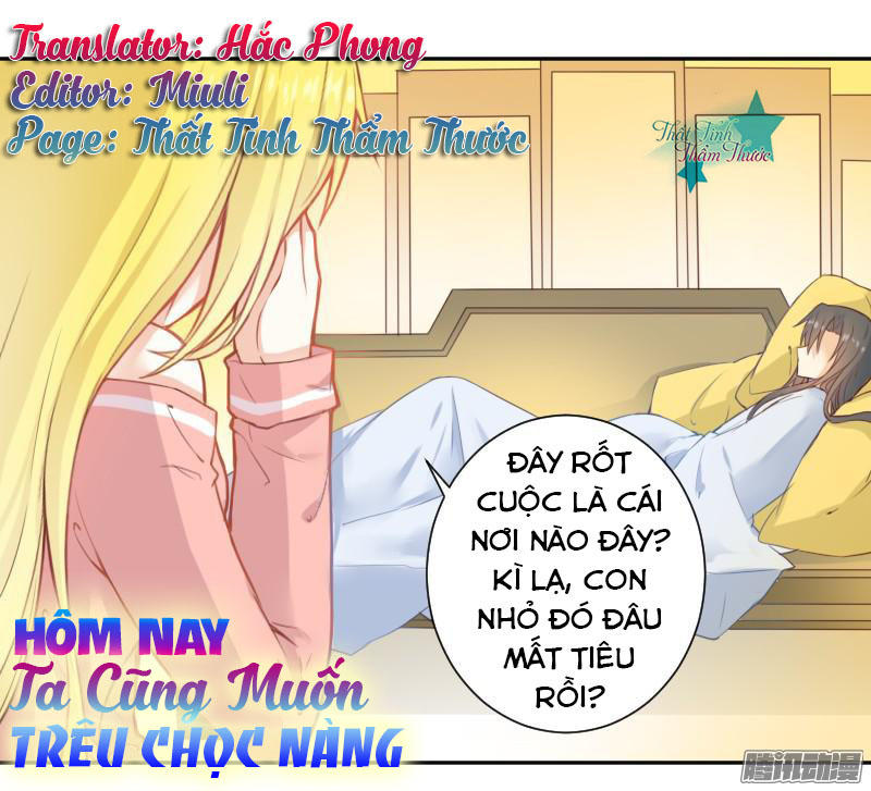 Hôm Nay Ta Cũng Muốn Trêu Chọc Nàng Chapter 4 - 1