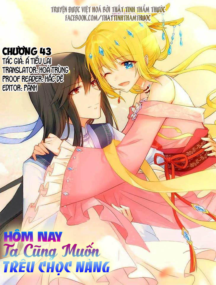 Hôm Nay Ta Cũng Muốn Trêu Chọc Nàng Chapter 43 - 2