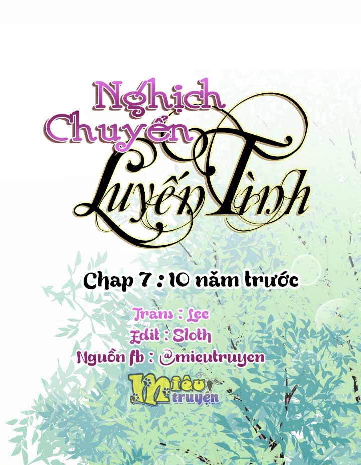 Nghịch Chuyển Luyến Tình Chapter 7 - 1