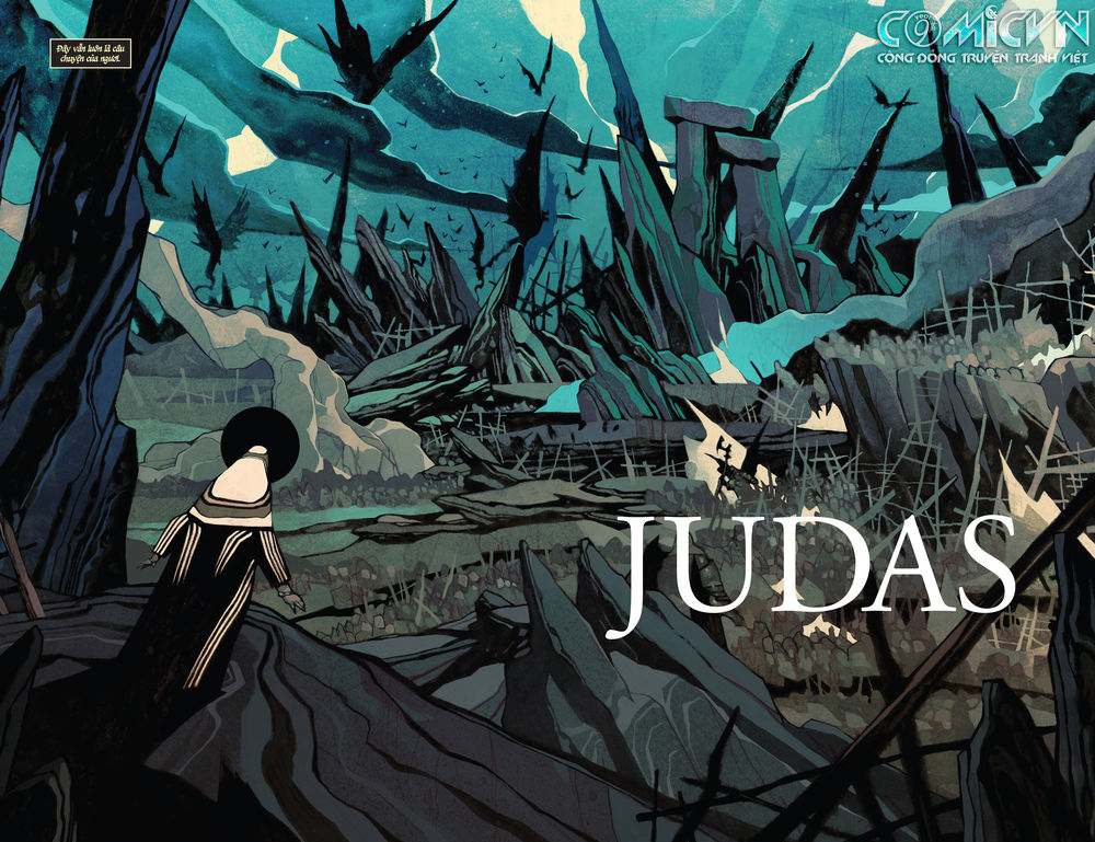 Judas - Chuyện Kẻ Tội Đồ Chapter 1 - 7