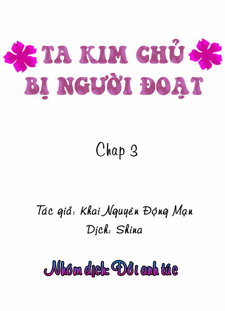 Ta Kim Chủ Bị Người Đoạt Chapter 3 - 2