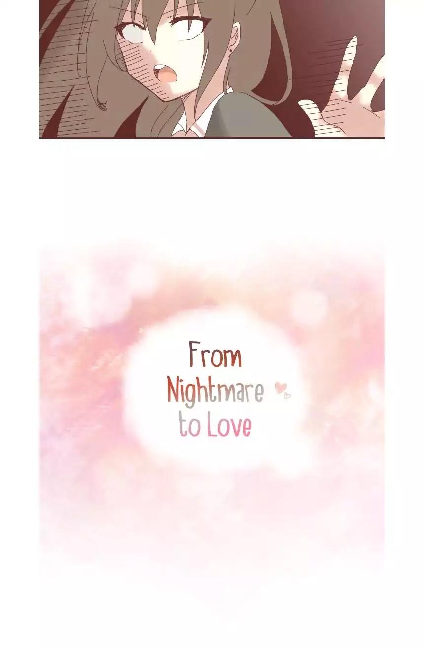 From Nightmare To Love Chapter 8 - 10