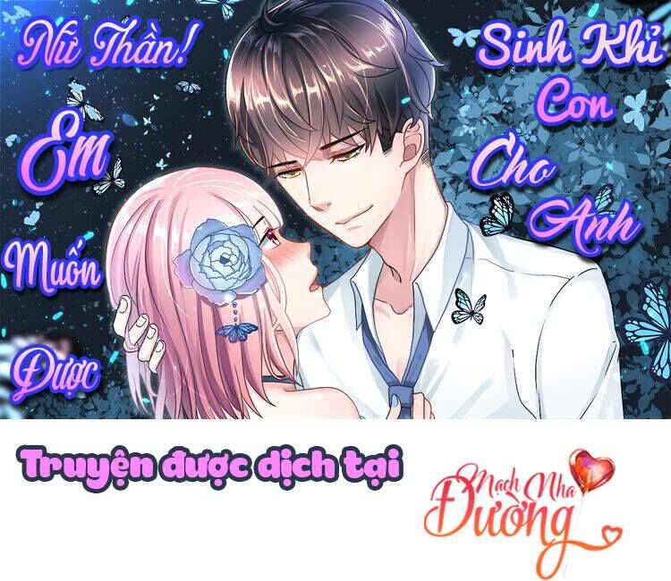 Nữ Thần! Em Muốn Được Sinh Khỉ Con Cho Anh Chapter 1 - 1