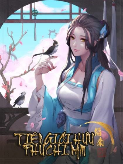 Tiên Giới Hưu Phu Chỉ Nam Chapter 1 - 2