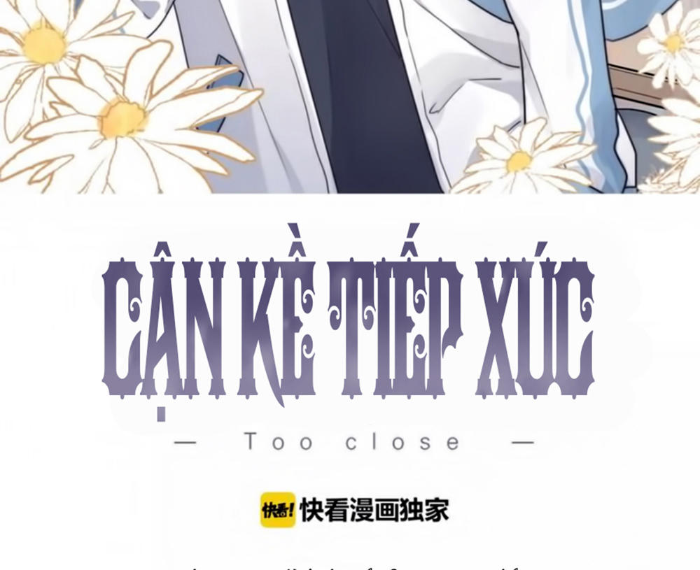 Cận Kề Tiếp Xúc Chapter 69.5 - 3