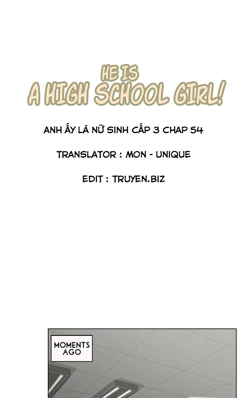 Anh Ấy Là Nữ Sinh Cấp 3 Chapter 54 - 6