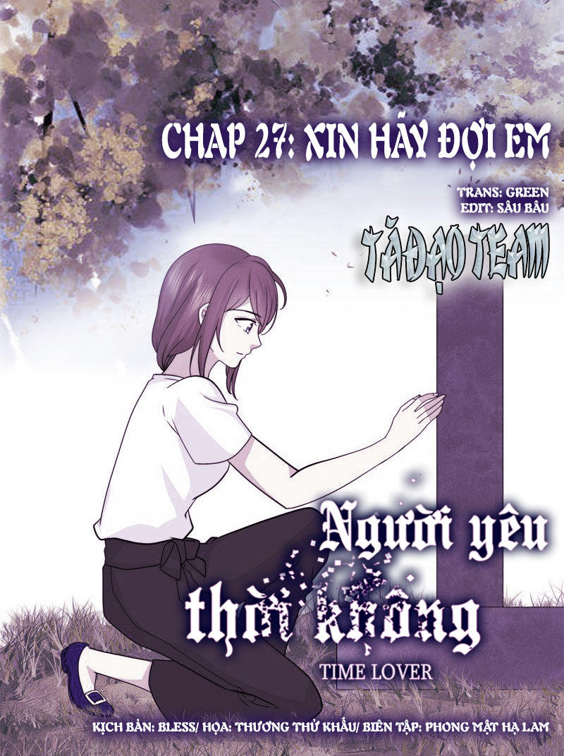 Người Yêu Thời Không Chapter 27 - 1