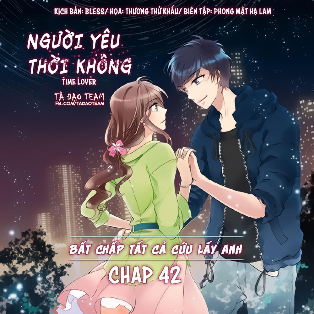 Người Yêu Thời Không Chapter 42 - 1