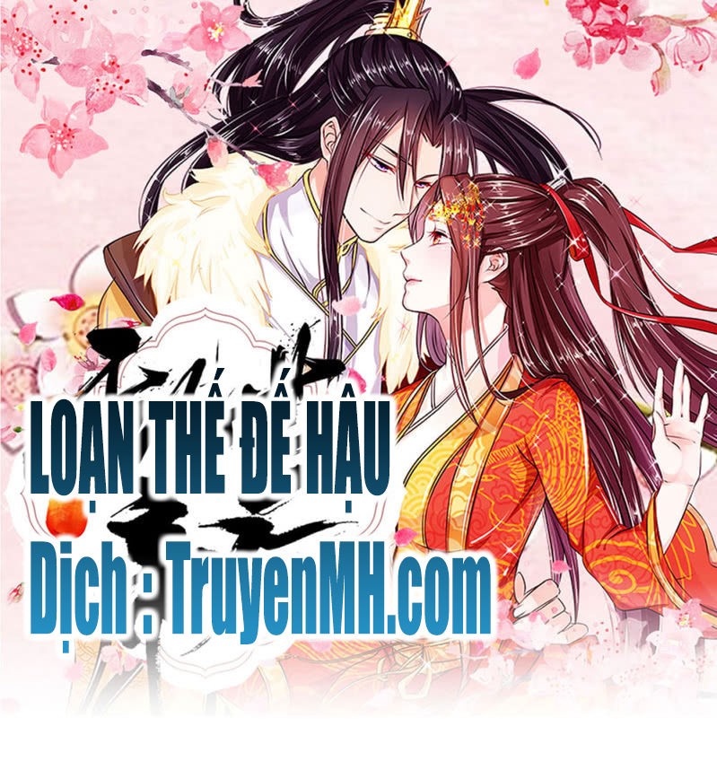 Loạn Thế Đế Hậu Chapter 12 - 1