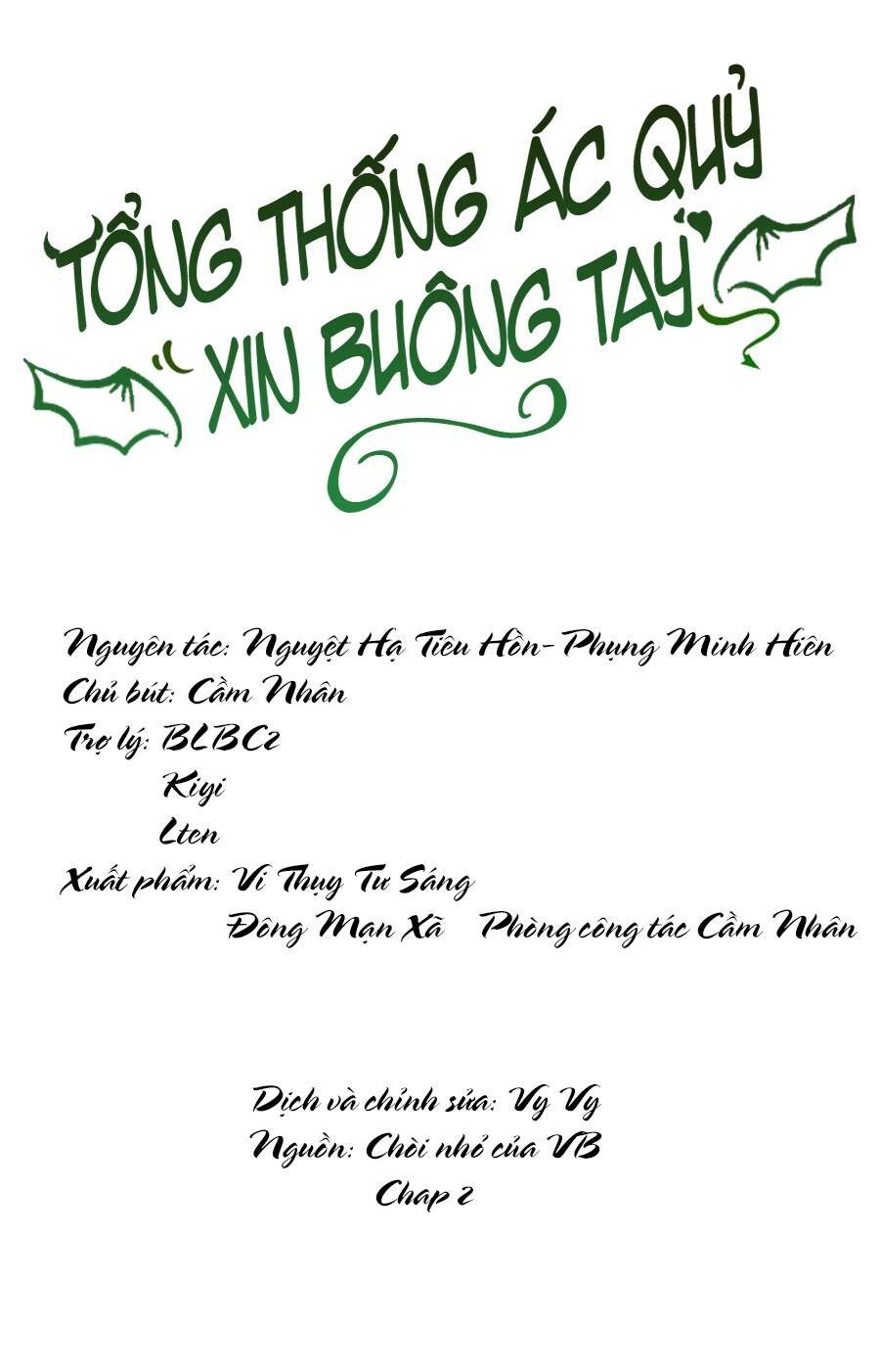 Tổng Thống Ác Quỷ Xin Buông Tay Chapter 2 - 1