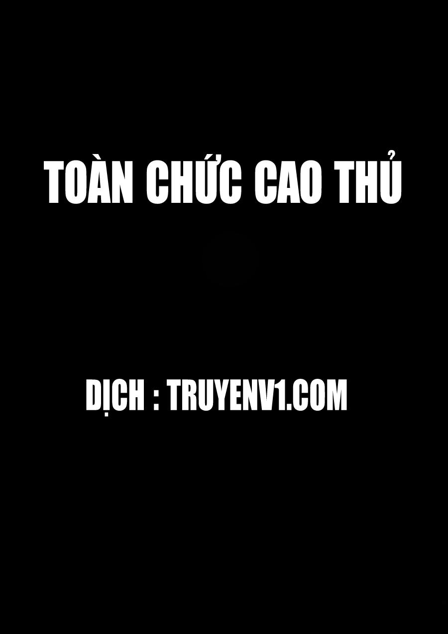 Toàn Chức Cao Thủ Chapter 3 - 1