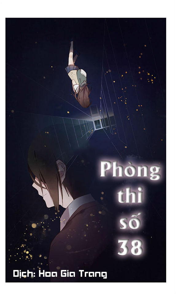 Phòng Thi Số 38 Chapter 1 - 1