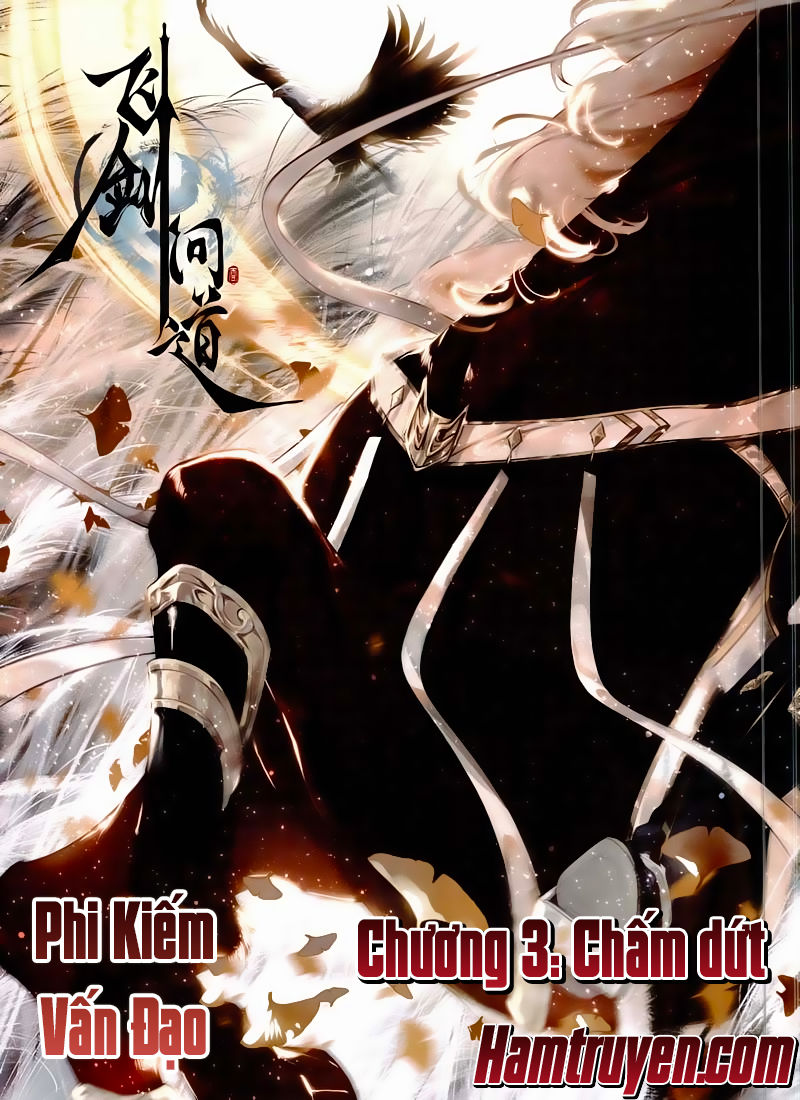 Phi Kiếm Vấn Đạo Chapter 3 - 2